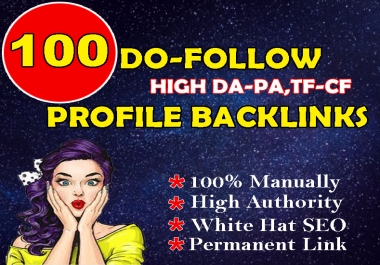 I will do 100 high authority manual DA 80+ & PA 80+ full Do-follow PR9 Profile Backlinks