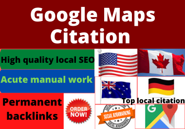Live 750 Google Maps Citations High domain High authority Website Directory Submission Local Listing