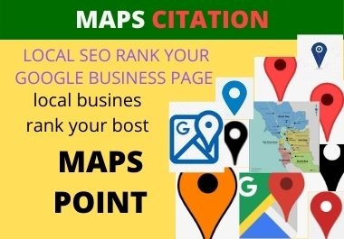 Manually create 500 google point maps citation for ranking your business google page
