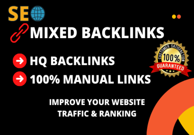 I will do 100 dofollow HQ mixed backlinks to rank your business.