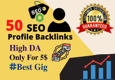I will build 50 high da and pa social profile backlinks
