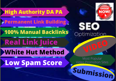 Live 100 Video Submission backlinks high authority permanent dofollow link building