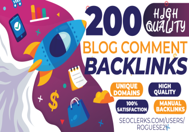 Create 200 High quality Authority DA 70+ Blog Comment Quality Backlinks