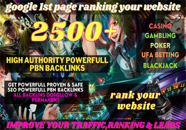 I Will Do 2500+ Powerful Backlinks for Ufa/Casino/Gambling/Poker/Betting/judi BOLA RELATED