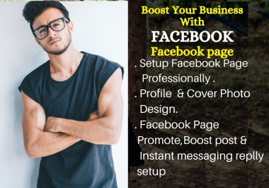 I will create and boost your facebook business page and instant messaging reply setup