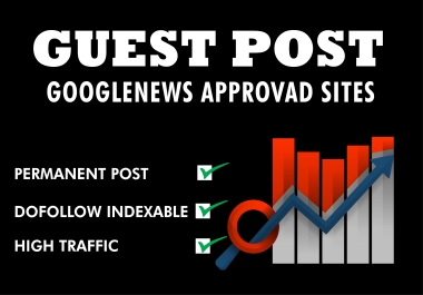 Publish guest post on da google news approved website