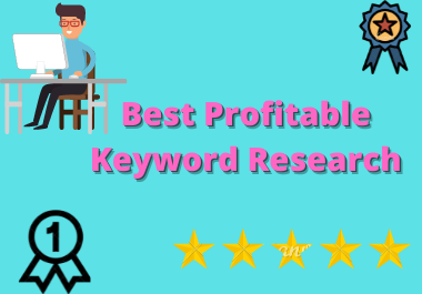 I will do Excellent SEO keyword Research for your Business