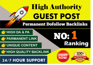 Write and Publish High Authority website10 Guest Posts unique article on the permanent backlinks