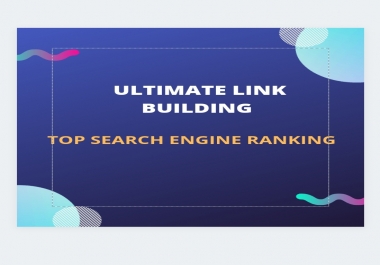 How to Create Ultimate Guide to Building Links for Search Engine Ranking