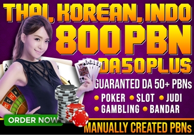 Ranking 1st your website Thailand/Indonesian/Korean skyrocket 800 PBN DA 50to70 Gambling Casino