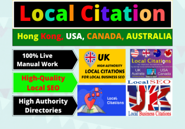 I will create 50 Live local citations USA,  Australia,  China,  UK,  Canada,  HK for any country
