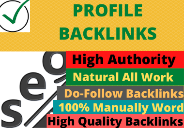 I will do 80 Profile Backlinks on High Authority Permanent Dofollow white hat seo backlinks