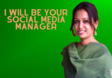 I will be your social media manager and personal virtual assistant
