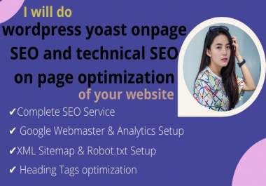 I will do wordpress yoast onpage SEO and technical SEO on page optimization
