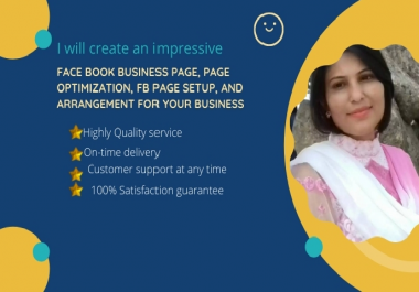 I will create an impressive facebook business page,  page creation & fb page setup for your business