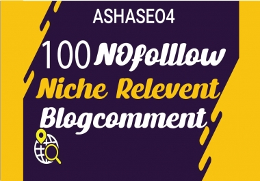 I will provide 100 niche blog comments relevant backlinks