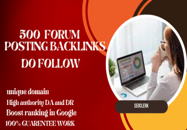 I will do 500 forum backlinks unique domain forum posting service