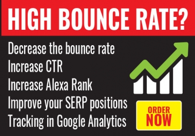 Decrease the bounce rate,  increase the CTR,  increase Alexa Rank and improve the positions in Google