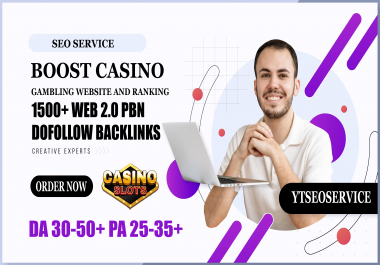 1500+ Web 2.0 PBN Dofollow Backlinks Boost Casino Gambling Website And Ranking