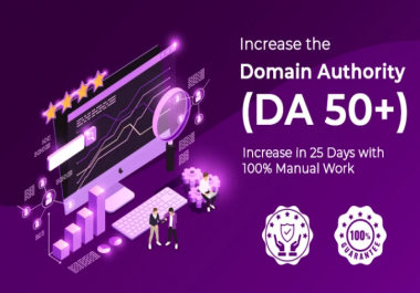 Increase moz domain authority DA 50 plus in 25 days