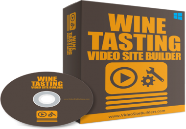 WINE TASTING VIDEO SITE BUILDER SOFTWARE HELP INSTANTLY CREATE YOUR OWN MONEY MAKING VIDEO SITE
