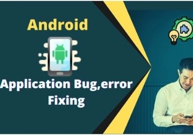 I will fix any type of bugs and errors in your application