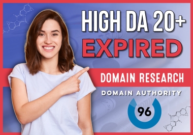 I will provide you high da 20+ expired domain