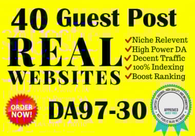 send your website to the top of google with 40 real guest posts