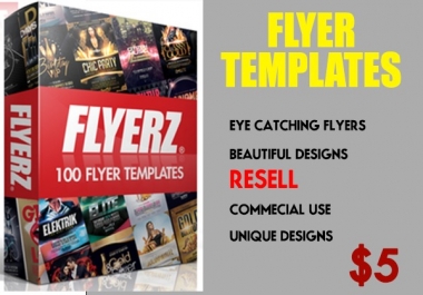 I will give 100 unique flyer templates