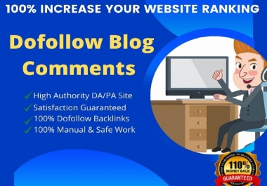 I will manually build 100 High-quality do-follow blog comments backlinks