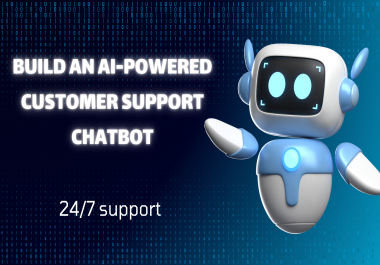 Build an AI-Powered Customer Support Chatbot