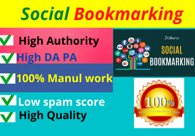 I will do 80 Social bookmarking high authority dofollow permanent sites