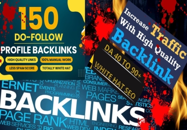 150 Dofollow backlinks With DA 40-100 And Manual Work 500+ Words Article