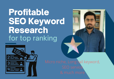 I Will Do Profitable SEO Keyword Research For Top Ranking