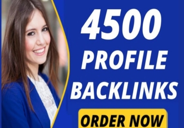 4500 Profile Backlinks Get Permanent SEO Dofollow Profile Backlinks Service