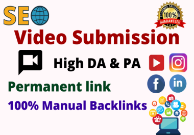 I will do 80 video submission manually on top 80 high PR sites