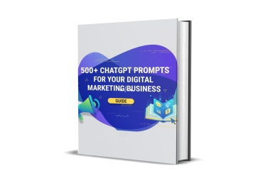 500+ ChatGPT Prompts for your Business