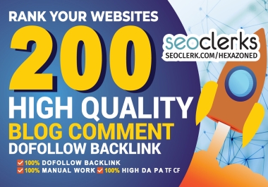 I will provide 200 dofollow blog comment whit backlinks