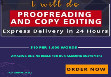 PROFESSIONAL PROOFREADING AND COPY EDITING SERVICES WITH SKILLS AND QUALIFICATIONS, FAST AND RELIABLE