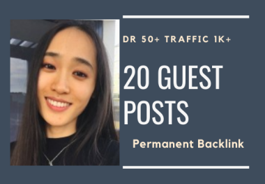 I will do 20 guest post dr 50 high traffic sites SEO backlinks