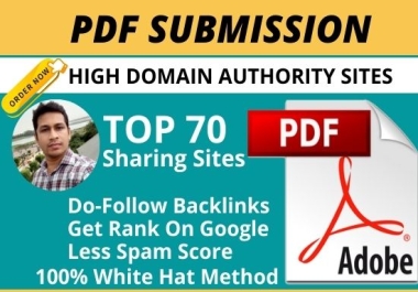 I will do Manually Share 70 PDF Submission to High Authority Docs sharing sites