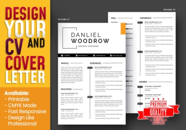 Write and Design CV,  Resume,  and Cover Letter Like Professional