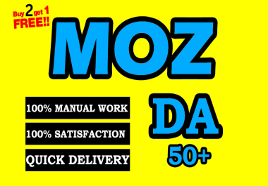 I Will Increase Your Website Moz Da 50 Plus And PA 30+ Ranking Boost Now