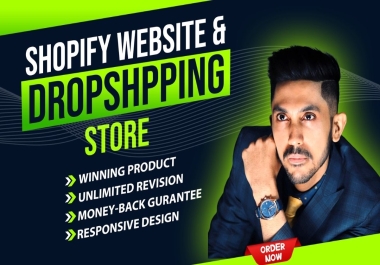 build shopify store,  shopify website or shopify dropshipping store