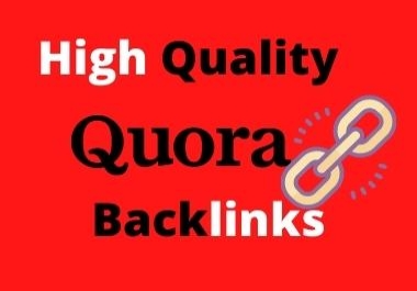 I will provide 20 High Quality Quora answers Backlinks