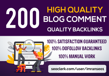 200 high Quality dofollow blog comment backlinks