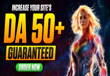 Increase Your Moz DA & DR upto 50 with our backlinks safe method