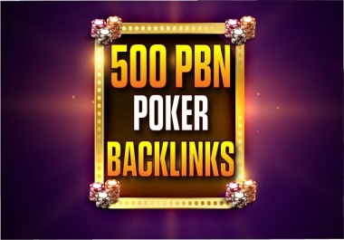 CASINO POKER SLOT GAMBLING Esports Betting 500 PBN DA 50 to 70 sites