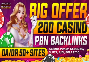 Thai,  Korean,  INDONESIAN Keyword 200 PBNs+ Da 50 +Homepege Dofollow Backlinks Casino Betting