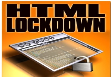 HTML Lockdown protect HTML code,  JavaScript,  VBscript,  Text,  Links and Graphics